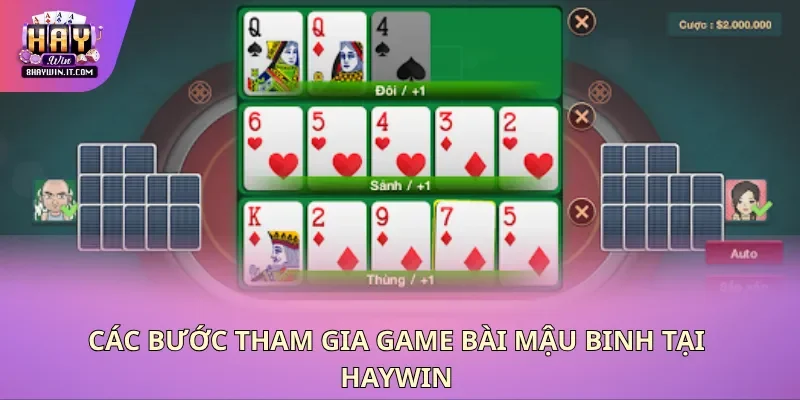 Các bước tham gia game bài mậu binh tại Haywin